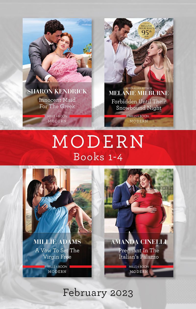 Modern Box Set 1-4 Feb 2023/Innocent Maid for the Greek/Forbidden Until Their Snowbound Night/A Vow to Set the Virgin Free/Pregnant in the Ital