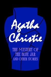 The Mystery of the Blue Jar and The Witness for the Prosecution