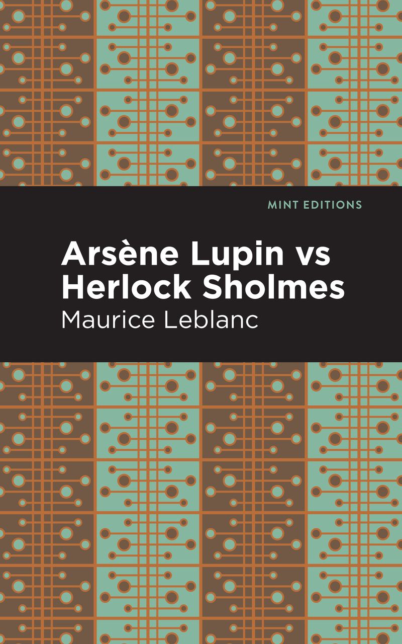 Arsene Lupin vs Herlock Sholmes