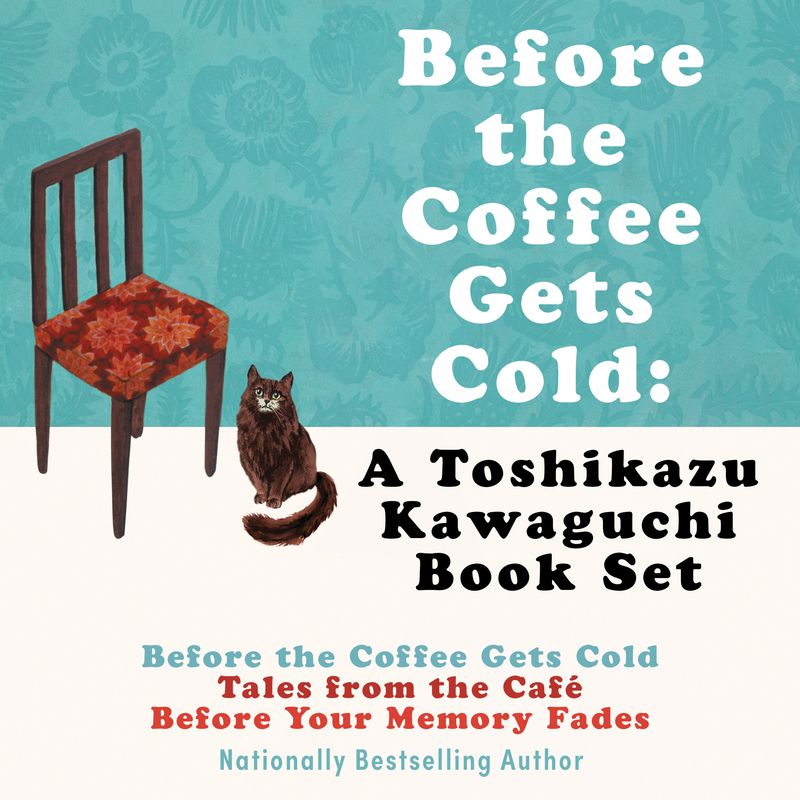 Before the Coffee Gets Cold: A Toshikazu Kawaguchi Book Set