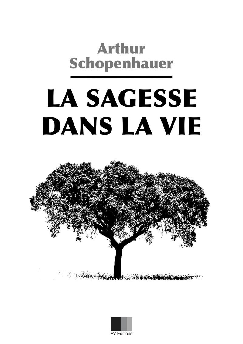 La Sagesse dans la vie