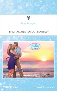 The Italian's Forgotten Baby