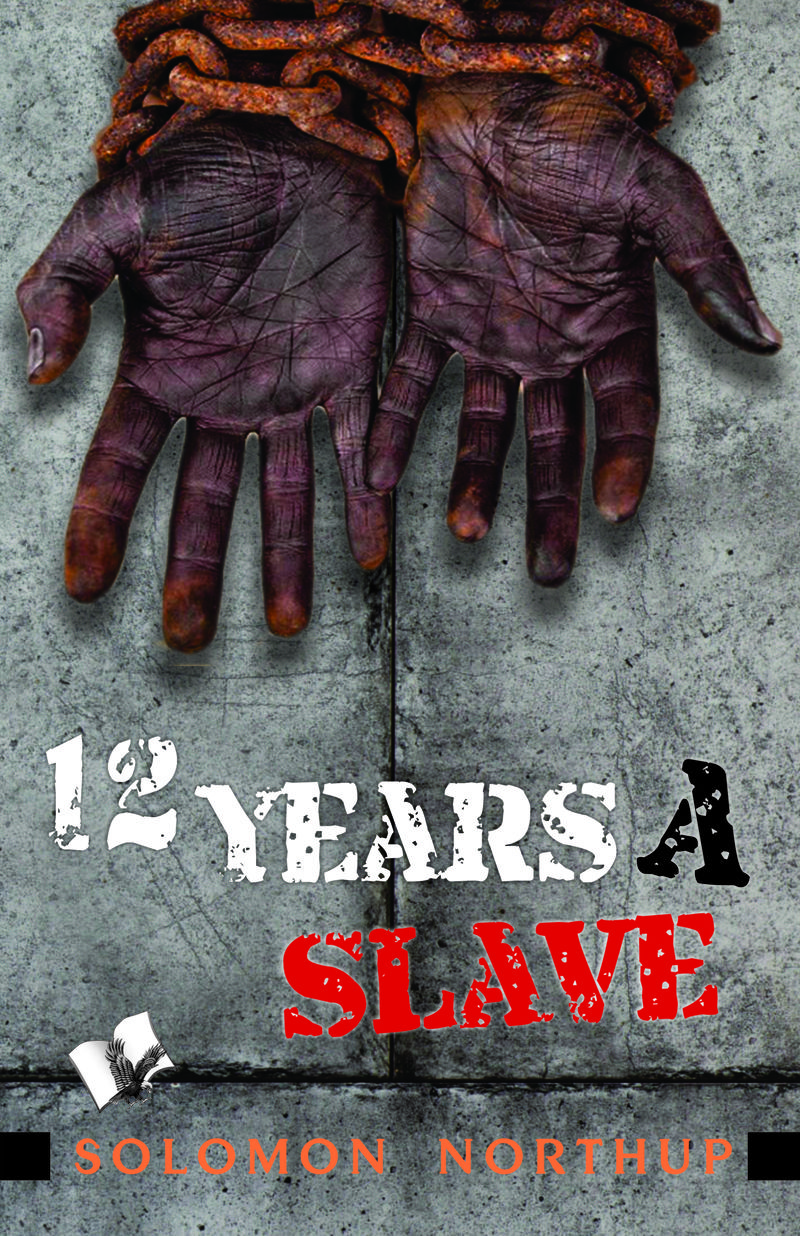 Twelve Years A Slave