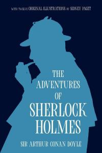 The Adventures of Sherlock Holmes (Warbler Classics Annotated Edition)