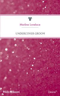 Undercover Groom