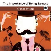 The Importance of Being Earnest