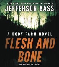 Flesh and Bone