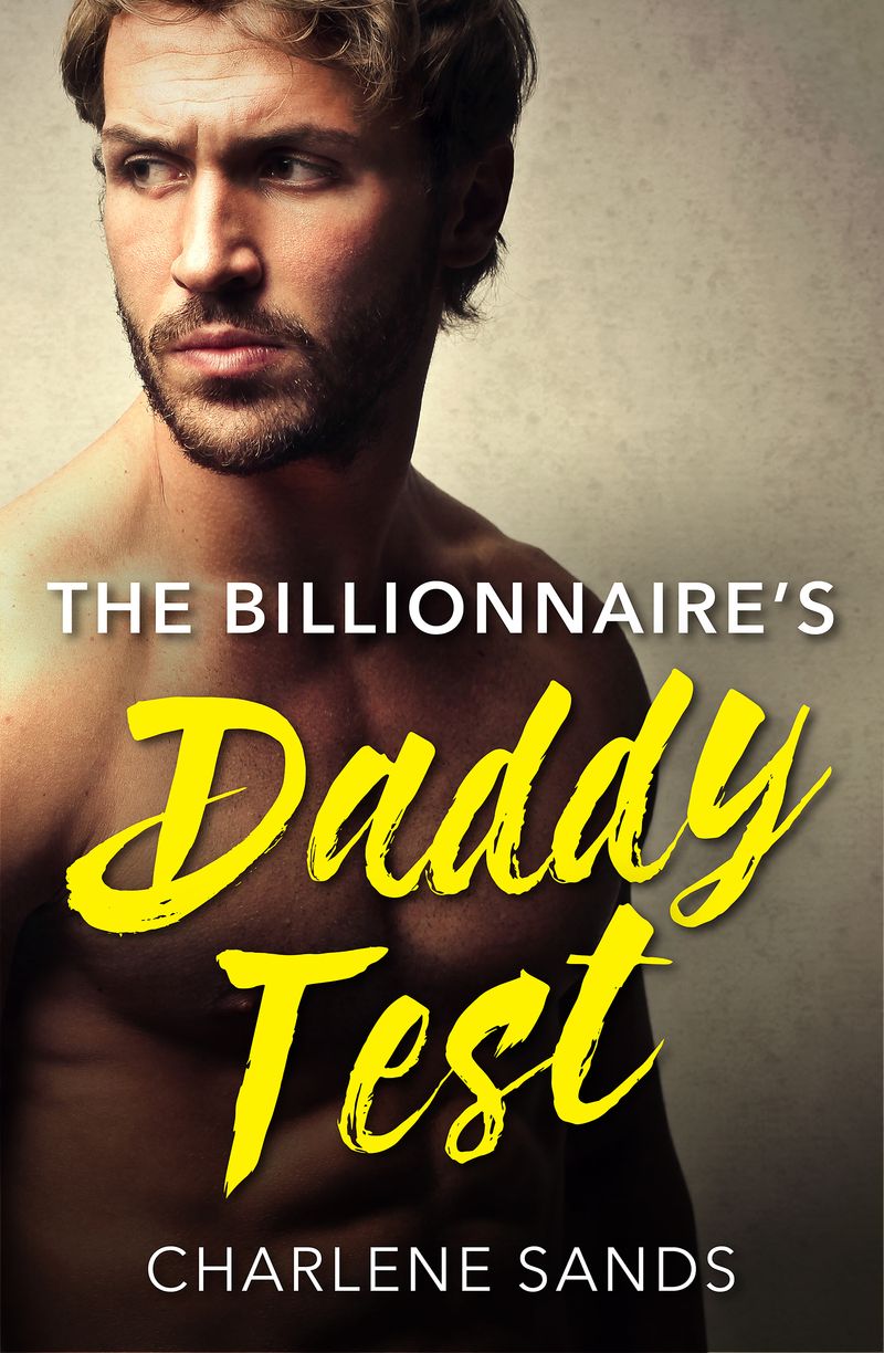 The Billionaire's Daddy Test