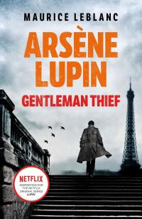 Arsène Lupin, Gentleman-Thief