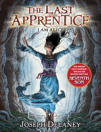 The Last Apprentice: I Am Alice (Book 12)