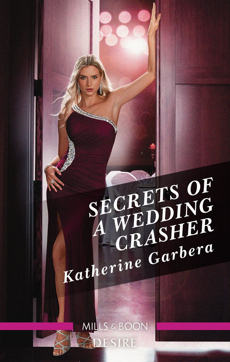 Secrets of a Wedding Crasher