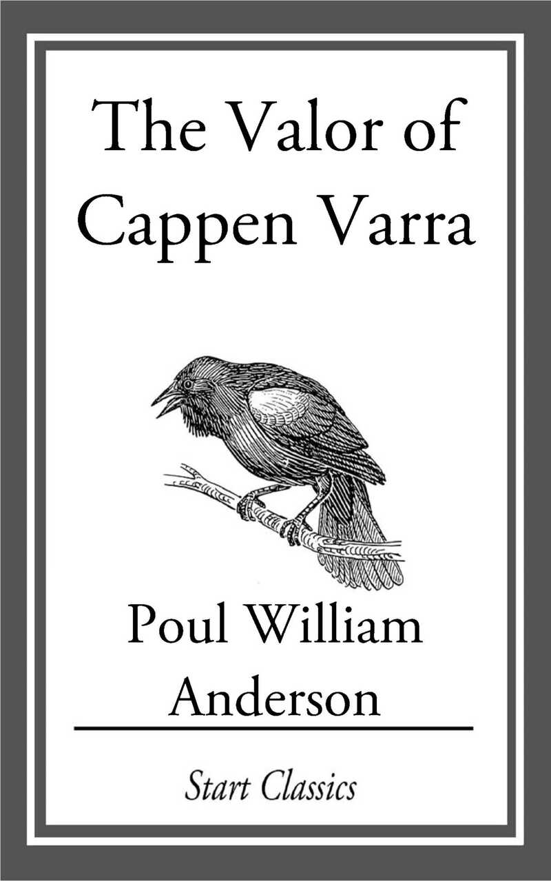 The Valor of Cappen Varra