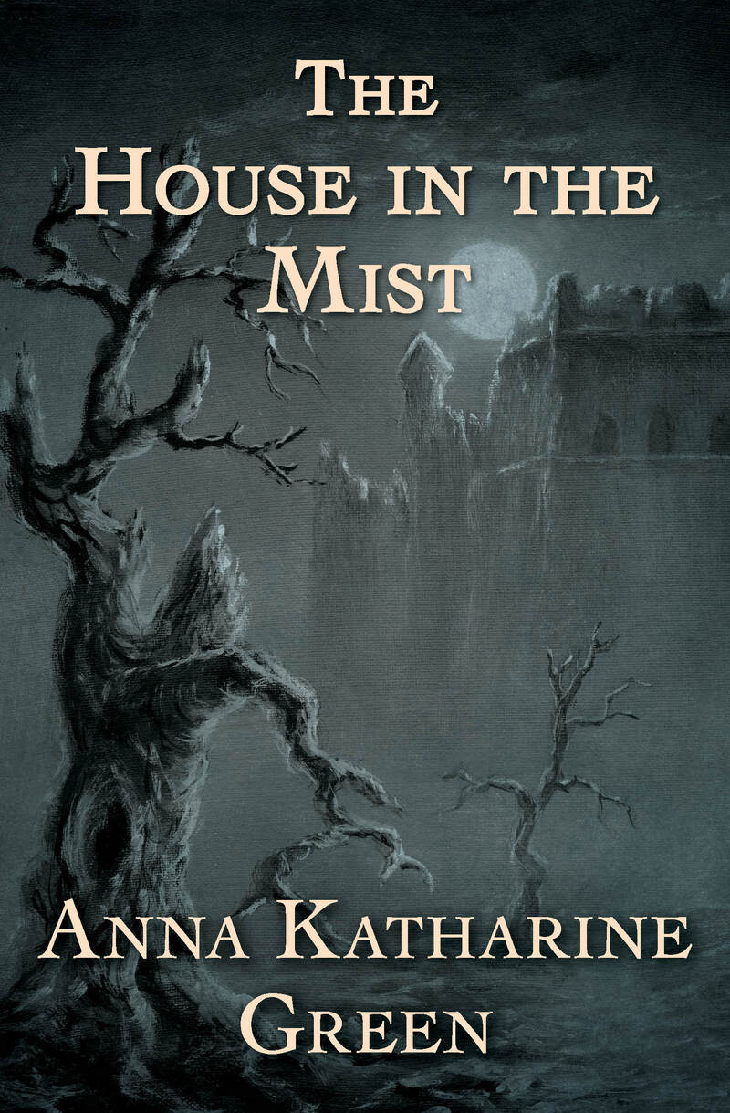 The House in the Mist