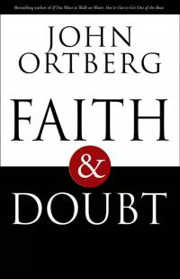 Faith and Doubt