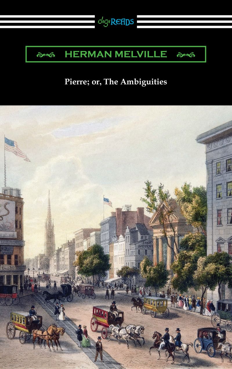 Pierre; or, The Ambiguities