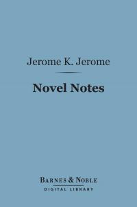 Novel Notes (Barnes & Noble Digital Library)