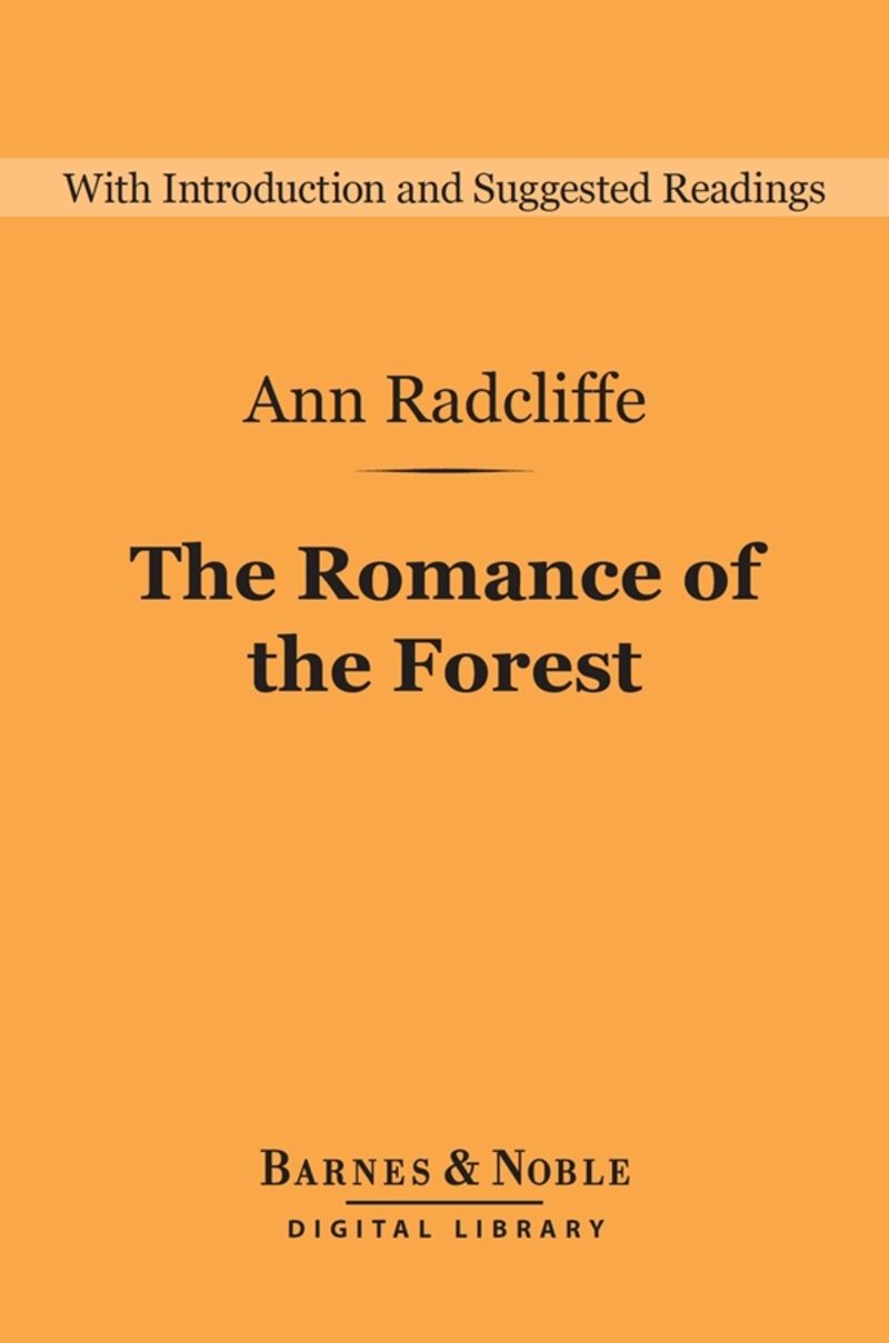 The Romance of the Forest (Barnes & Noble Digital Library)