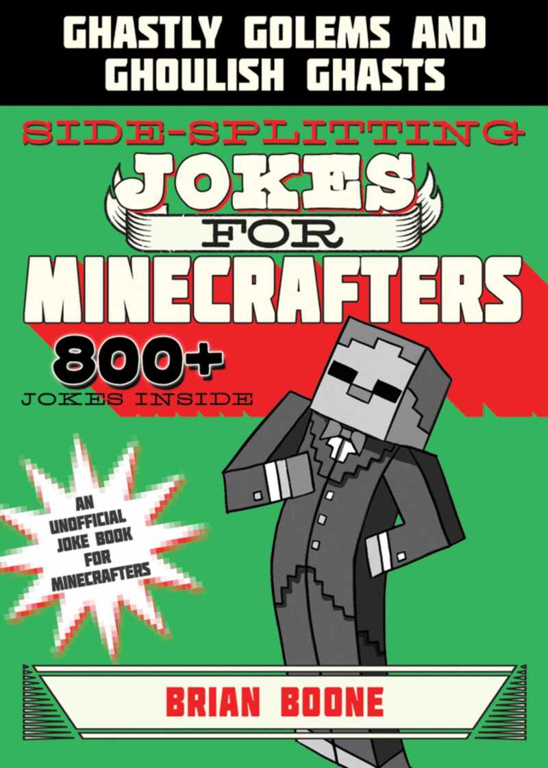 Sidesplitting Jokes for Minecrafters