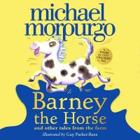 Barney the Horse and Other Tales from the Farm