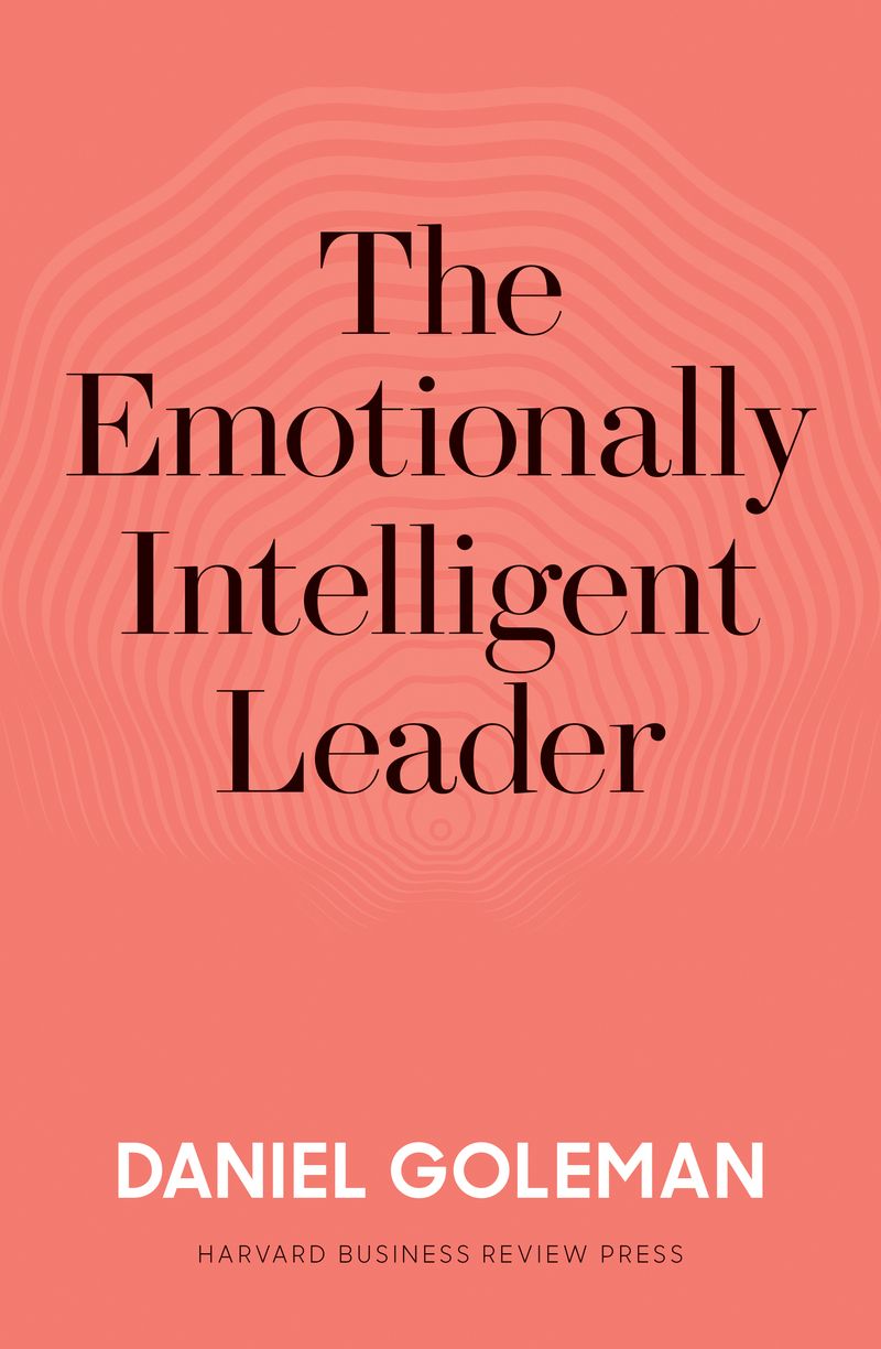 The Emotionally Intelligent Leader