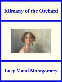 Kilmany of the Orchard