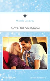 Baby In The Boardroom