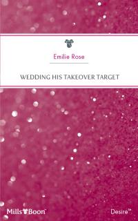 Wedding His Takeover Target