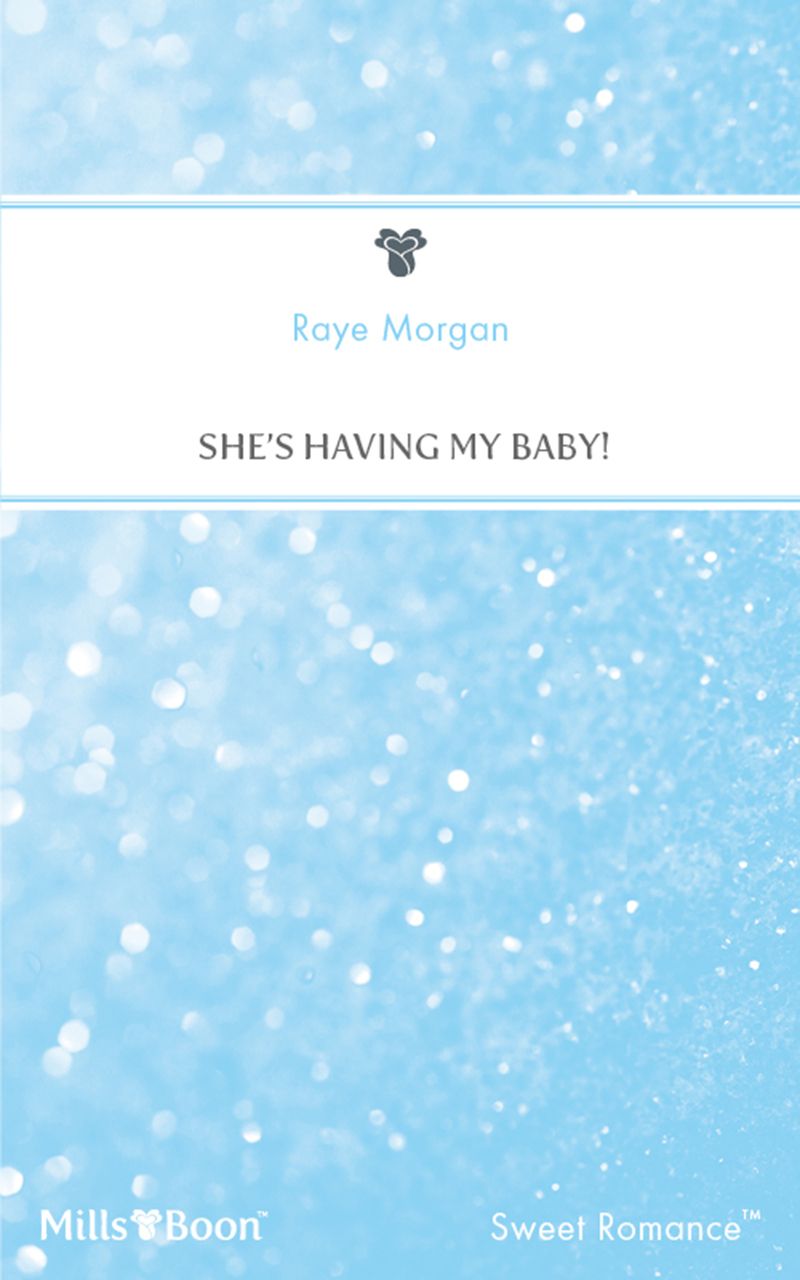 She's Having My Baby!