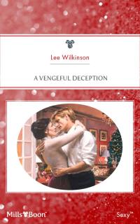 A Vengeful Deception