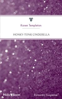 Honky-Tonk Cinderella