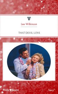 That Devil Love