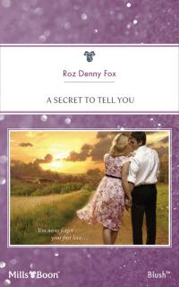 A Secret To Tell You