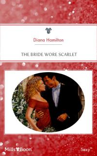 The Bride Wore Scarlet