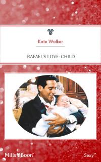 Rafael's Love-Child