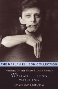 Harlan Ellison's Watching