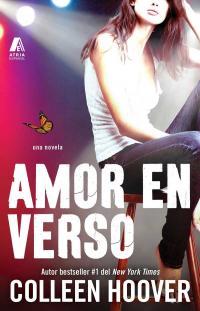 Amor en verso (Slammed Spanish Edition)