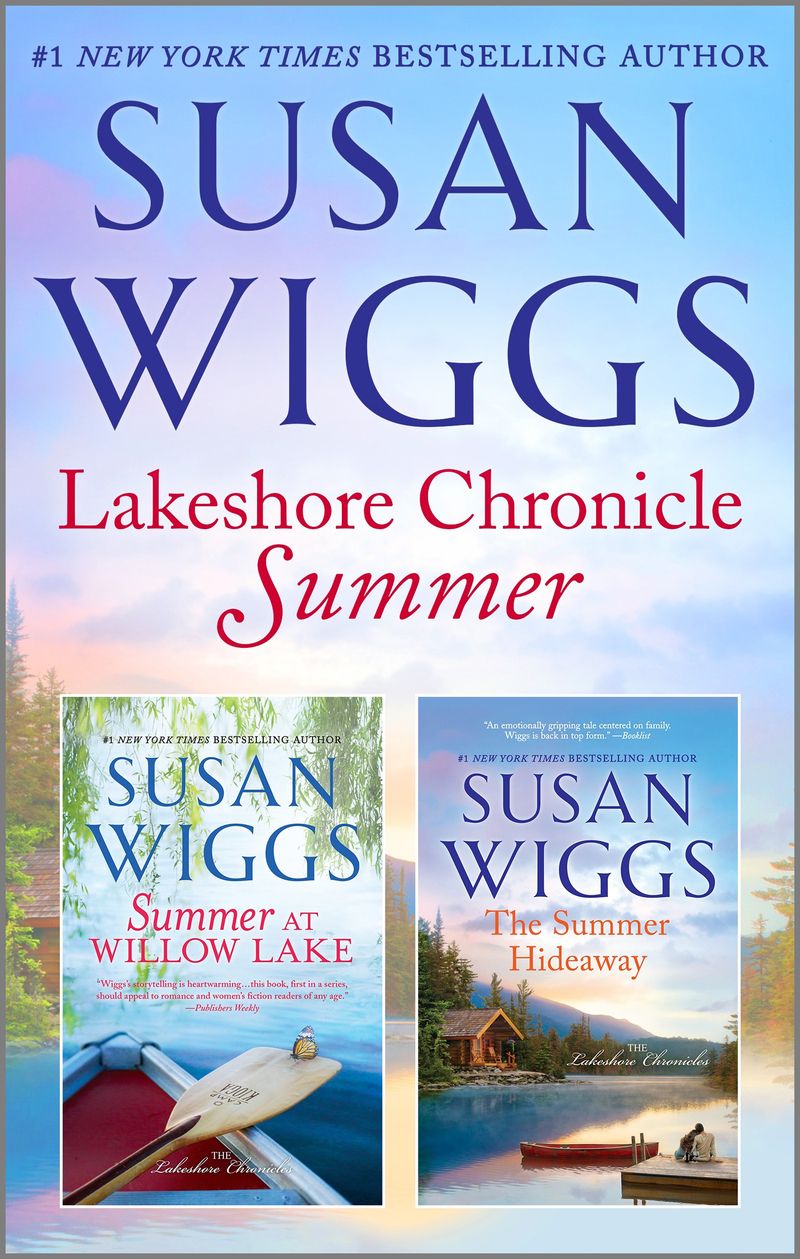 Lakeshore Chronicle Summer/Summer at Willow Lake/The Summer Hideaway