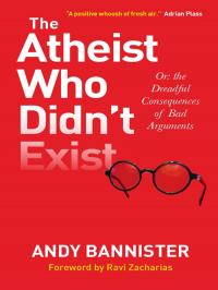 The Atheist Who Didn't Exist