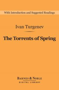 The Torrents of Spring (Barnes & Noble Digital Library)