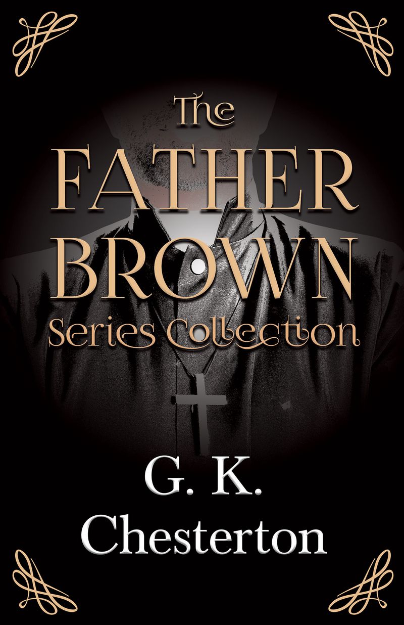 The Father Brown Series Collection