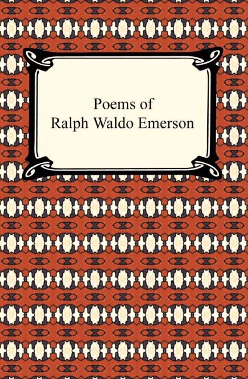 Poems of Ralph Waldo Emerson