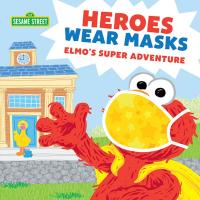 Heroes Wear Masks
