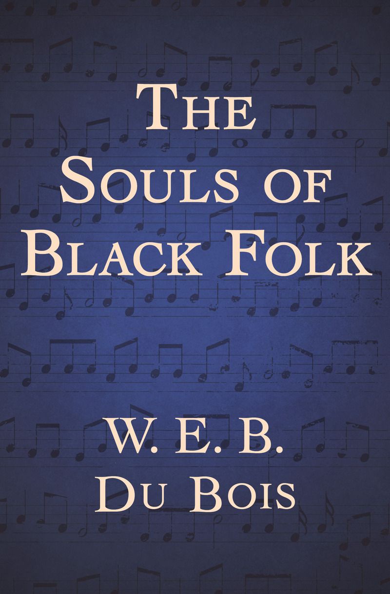 The Souls of Black Folk