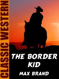 The Border Kid