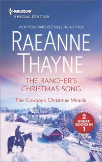 The Rancher's Christmas Song & The Cowboy's Christmas Miracle