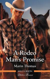 A Rodeo Man's Promise