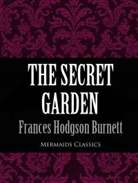 The Secret Garden (Mermaids Classics)