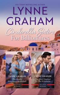 Cinderella Sisters For Billionaires Series/The Maid Married To The Billionaire/The Maid's Pregnancy Bombshell