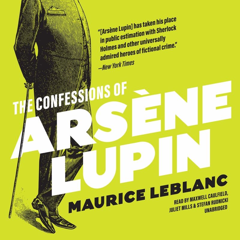 The Confessions of Arsène Lupin