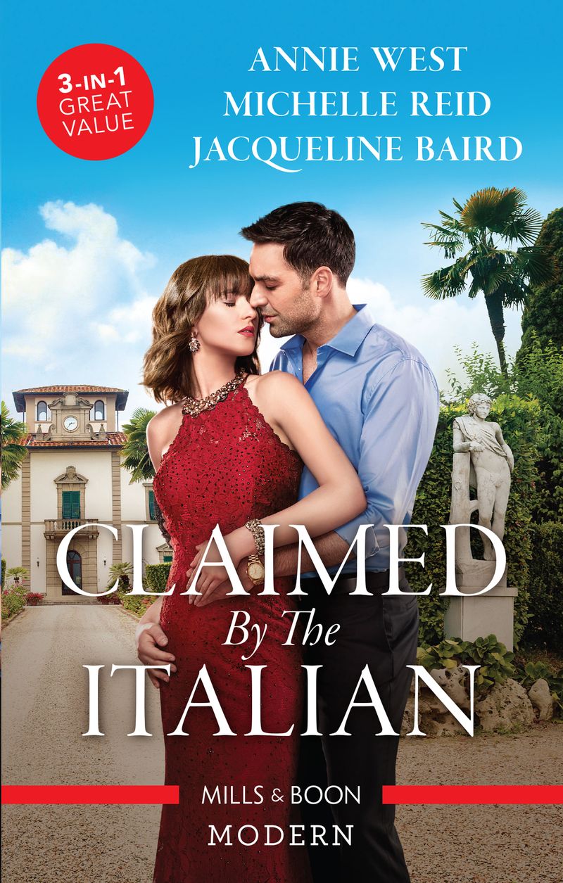 Claimed By The Italian/Her Forgotten Lover's Heir/The Italian's Revenge/Untamed Italian, Blackmailed Innocent